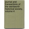 Journal And Transactions Of The Wentworth Historical Society, Volume 4 door Society Wentworth Histo