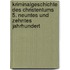 Kriminalgeschichte des Christentums 5. Neuntes und Zehntes Jahrhundert