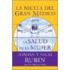 La Receta Del Gran Medico Para Tener Salud Y Bienestar Extraordinarios