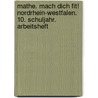 Mathe. Mach Dich fit! Nordrhein-Westfalen. 10. Schuljahr.  Arbeitsheft door Onbekend