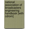 National Association Of Broadcasters Engineering Handbook [with Cdrom] by Graham Jones
