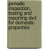 Periodic Inspection, Testing And Reporting Dvd For Domestic Properties