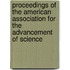 Proceedings Of The American Association For The Advancement Of Science