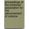 Proceedings Of The American Association For The Advancement Of Science by Unknown