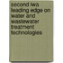 Second Iwa Leading Edge on Water and Wastewater Treatment Technologies