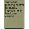 Statistical Process Control for Quality Improvement- Hardcover Version door Professor James R. Thompson