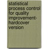 Statistical Process Control for Quality Improvement- Hardcover Version door Professor James R. Thompson