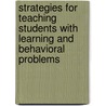 Strategies For Teaching Students With Learning And Behavioral Problems door Sharon Vaughn