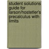 Student Solutions Guide For Larson/Hostetler's Precalculus With Limits door Ron Larson