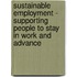 Sustainable Employment - Supporting People To Stay In Work And Advance