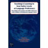 Teaching And Learning To Near-native Levels Of Language Proficiency Iv door Coalition of Distinguished Language Cent