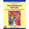The American Psychiatric Publishing Textbook Of Psychosomatic Medicine door James L. Levenson