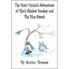 The Most Unusual Adventures of Black Shadow Smokey and the Blue Streak door Suzan Tanner