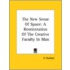 The New Sense Of Space: A Reorientation Of The Creative Faculty In Man