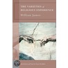 The Varieties of Religious Experience (Barnes & Noble Classics Series) by Williams James