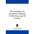 Theo-Scientium Or, Introductory Extracts to the Seven Ages of Creation