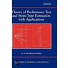 Theory of Preliminary Test and Stein-Type Estimation with Applications door A.K. Md. Ehsanes Saleh