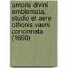 Amoris Divini Emblemata, Studio Et Aere Othonis Vaeni Concinnata (1660) door Otto Van Veen