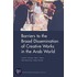Barriers to the Broad Dissemination of Creative Works in the Arab World