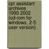 Cpt Assistant Archives 1990-2002 (cd-rom For Windows, 2-5 User Version)