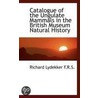 Catalogue Of The Ungulate Mammals In The British Museum Natural History door Richard Lydekker