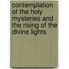 Contemplation of the Holy Mysteries and the Rising of the Divine Lights by Pablo Beneito