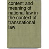 Content and Meaning of National Law in the Context of Transnational Law by Unknown