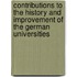Contributions To The History And Improvement Of The German Universities