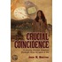 Crucial Coincidence, A Young Doctor Reaches Through Time To Save A Life