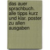 Das Auer Sprachbuch. Alle Tipps kurz und klar. Poster zu allen Ausgaben door Onbekend