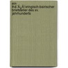 Ein Thã¯Â¿Â½Ringisch-Bairischer Briefsteller Des Xv. Jahrhunderts door Wilhelm Schum