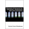 Elements Of Accounts For Individuals, Professional Men And Institutions by Charles Forest Rittenhouse