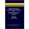 High Performance Computational Methods For Biological Sequence Analysis by Tieng K. Yap