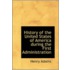 History Of The United States Of America During The First Administration