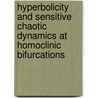 Hyperbolicity and Sensitive Chaotic Dynamics at Homoclinic Bifurcations by Jacob Palis
