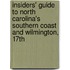 Insiders' Guide to North Carolina's Southern Coast and Wilmington, 17th