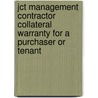 Jct Management Contractor Collateral Warranty For A Purchaser Or Tenant door Onbekend