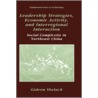 Leadership Strategies, Economic Activity, and Interregional Interaction by Jeremy A. Sabloff