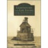 Lighthouses and Lifesaving Along the Connecticut and Rhode Island Coast