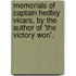 Memorials Of Captain Hedley Vicars, By The Author Of 'The Victory Won'.