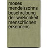 Moses Mendelssohns Beschreibung der Wirklichkeit menschlichen Erkennens by Wolfgang Vogt