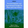 Practical Statistics And Experimental Design For Plant And Crop Science door David Scarisbrick