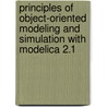 Principles Of Object-Oriented Modeling And Simulation With Modelica 2.1 door Sons John Wiley