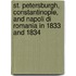 St. Petersburgh, Constantinople, And Napoli Di Romania In 1833 And 1834
