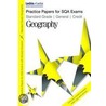 Standard Grade General / Credit Geography Practice Papers For Sqa Exams by Patricia Coffey