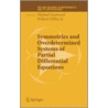 Symmetries And Overdetermined Systems Of Partial Differential Equations door Onbekend
