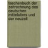 Taschenbuch der Zeitrechnung des deutschen Mittelalters und der Neuzeit