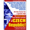 The Complete Guide To Living, Working & Investing In The Czech Republic by David S. Showalter