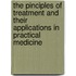 The Pinciples Of Treatment And Their Applications In Practical Medicine