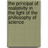 The Principal Of Realativity In The Light Of The Philiosophy Of Science